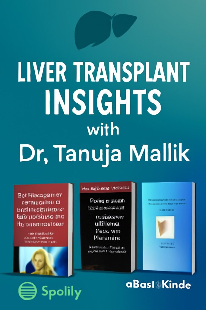 Podcast Liver Transplant Ebook