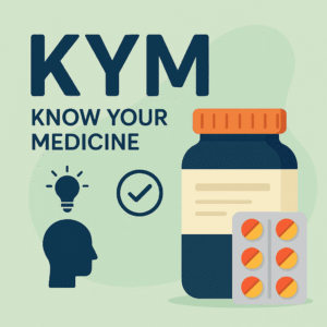 Know Your Medicine